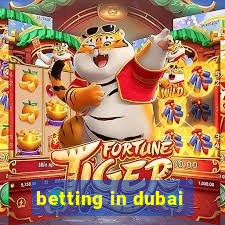 betting in dubai